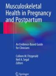 Musculoskeletal Health in Pregnancy and Postpartum
