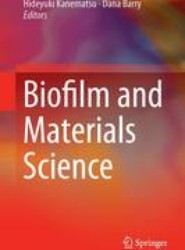Biofilm and Materials Science