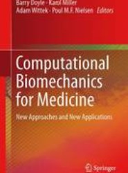 Computational Biomechanics for Medicine