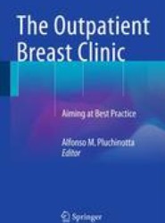 The Outpatient Breast Clinic