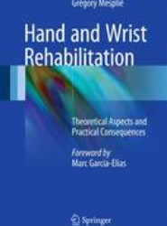 Hand and Wrist Rehabilitation
