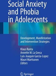 Social Anxiety and Phobia in Adolescents