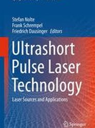 Ultrashort Pulse Laser Technology