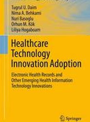 Healthcare Technology Innovation Adoption