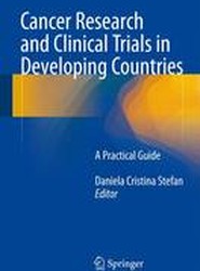 Cancer Research and Clinical Trials in Developing Countries