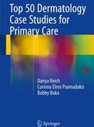 Top 50 Dermatology Case Studies for Primary Care