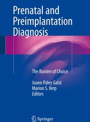 Prenatal and Preimplantation Diagnosis