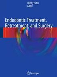 Endodontic Treatment, Retreatment, and Surgery