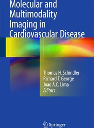 Molecular and Multimodality Imaging in Cardiovascular Disease