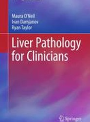 Liver Pathology for Clinicians