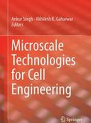 Microscale Technologies for Cell Engineering