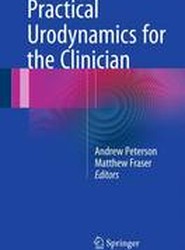 Practical Urodynamics for the Clinician