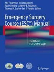 Emergency Surgery Course (ESC (R)) Manual