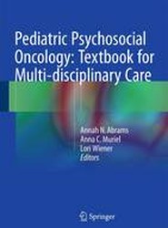 Pediatric Psychosocial Oncology: Textbook for Multidisciplinary Care