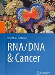 RNA/DNA and Cancer