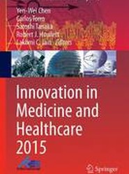 Innovation in Medicine and Healthcare 2015