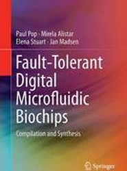 Fault-Tolerant Digital Microfluidic Biochips