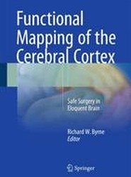 Functional Mapping of the Cerebral Cortex