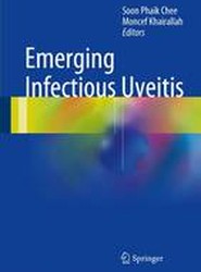 Emerging Infectious Uveitis