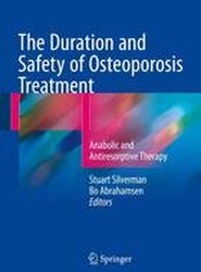 The Duration and Safety of Osteoporosis Treatment