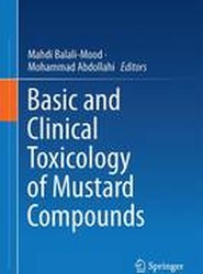 Basic and Clinical Toxicology of Mustard Compounds