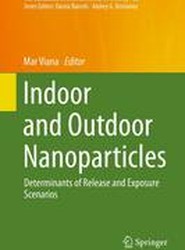 Indoor and Outdoor Nanoparticles