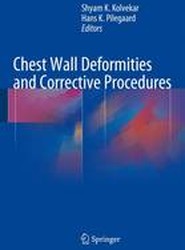 Chest Wall Deformities and Corrective Procedures