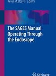 The SAGES Manual Operating Through the Endoscope