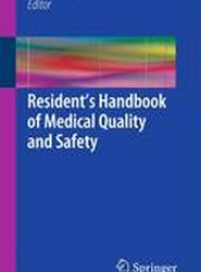 Resident's Handbook of Medical Quality and Safety