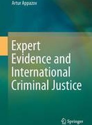 Expert Evidence and International Criminal Justice