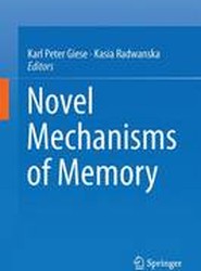Novel Mechanisms of Memory