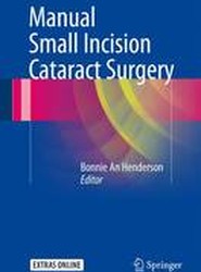 Manual Small Incision Cataract Surgery