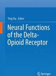 Neural Functions of the Delta-Opioid Receptor