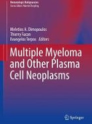 Multiple Myeloma and Other Plasma Cell Neoplasms