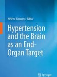 Hypertension and the Brain as an End-Organ Target