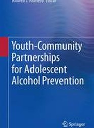 Youth-Community Partnerships for Adolescent Alcohol Prevention