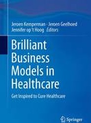Brilliant Business Models in Healthcare