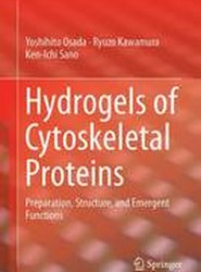 Hydrogels of Cytoskeletal Proteins