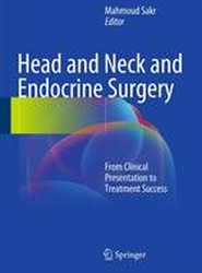 Head and Neck and Endocrine Surgery