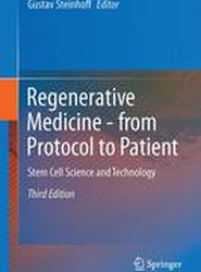 Regenerative Medicine - from Protocol to Patient