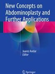 New Concepts on Abdominoplasty and Further Applications