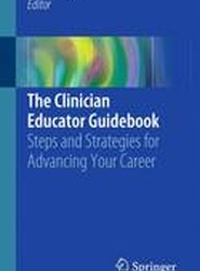 The Clinician Educator Guidebook
