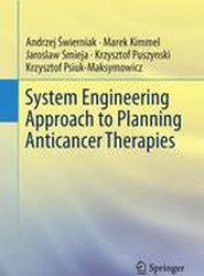 System Engineering Approach to Planning Anticancer Therapies