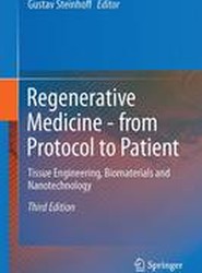Regenerative Medicine - from Protocol to Patient