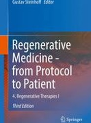 Regenerative Medicine - from Protocol to Patient