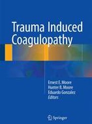 Trauma Induced Coagulopathy