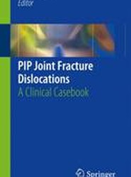 PIP Joint Fracture Dislocations