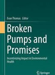Broken Pumps and Promises
