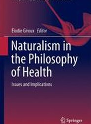 Naturalism in the Philosophy of Health