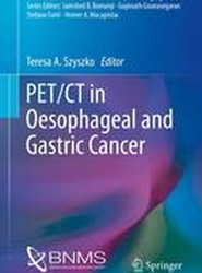 PET/CT in Oesophageal and Gastric Cancer